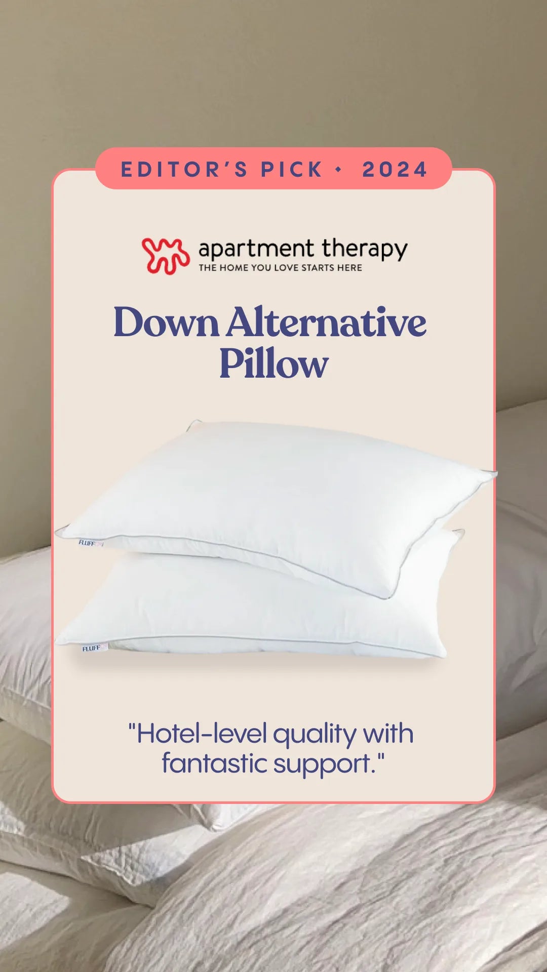 Apartment Therapy Best Overall Pillow badge